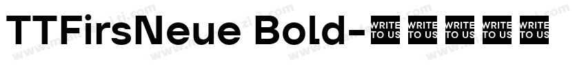 TTFirsNeue Bold字体转换